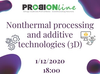 PROBION organizira webinar na temu netoplinske obrade hrane i 3D printanja "Nonthermal processing and additive technologies(3D)"